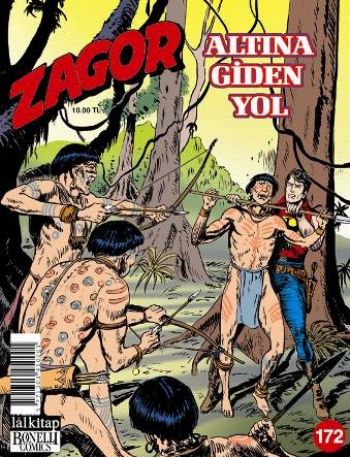 Zagor Cilt 172 Altına Giden Yol