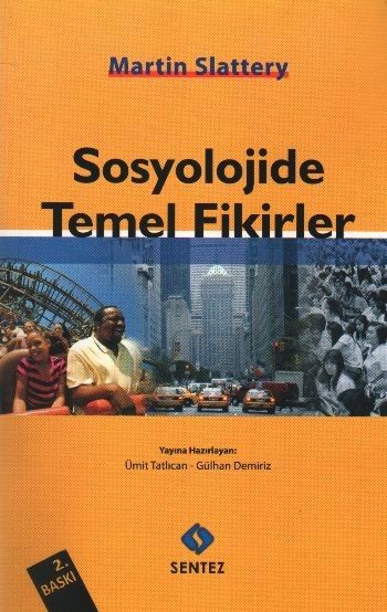 Sosyolojide Temel Fikirler