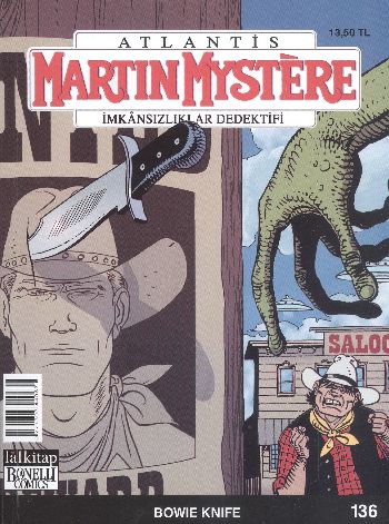 Martin Mystere İmkansızlıklar Dedektifi Sayı 136 Bowie Knife