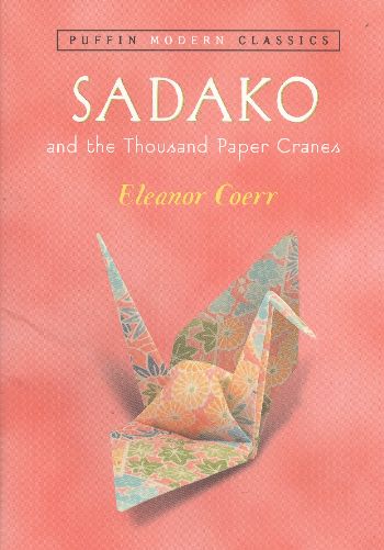 Sadako And The Thousand Paper Cranes