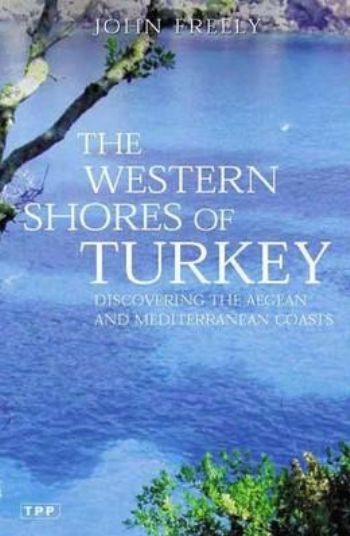 The Western Shores of Turkey
