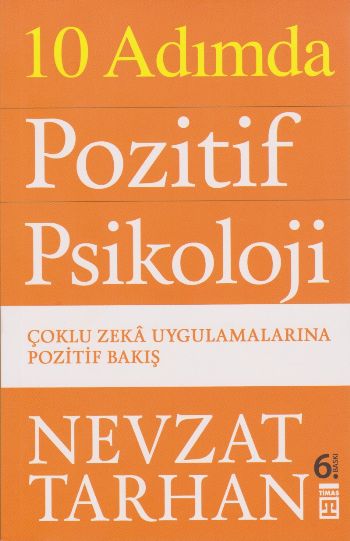 10 Adımda Pozitif Psikoloji