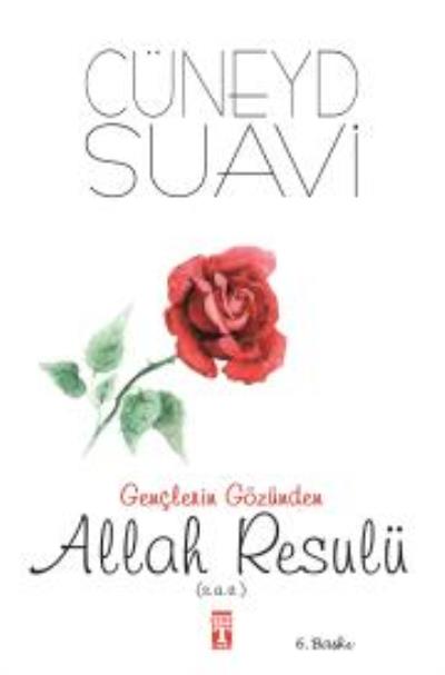 Gençlerin Gözünden Allah Resulü s.a.v.
