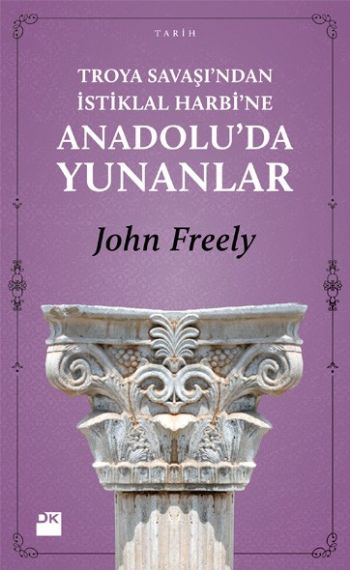 Truva Savaşından İstiklal Harbine