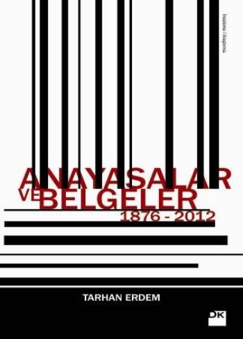 Anayasalar ve Belgeler 1876 2012