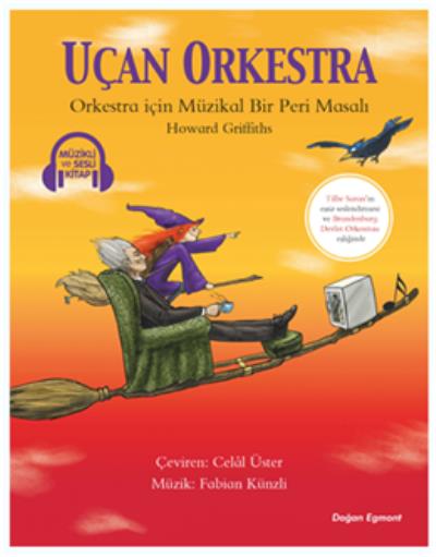 Uçan Orkestra Müzikli ve Sesli Kitap