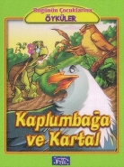 Bugünün Çocuklarına Öyküler Dizisi Kaplumbağa ve Kartal