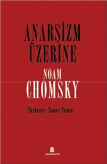 Anarşizm Üzerine