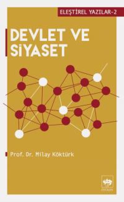 Devlet ve Siyaset Eleştirel Yazılar 2