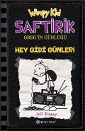 Saftirik Gregin Günlüğü 10 Hey Gidi Günler