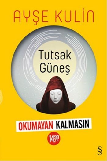 Tutsak Güneş Okumayan Kalmasın