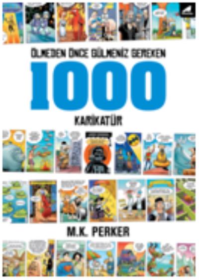 Ölmeden Önce Gülmeniz Gereken 1000 Karikatür