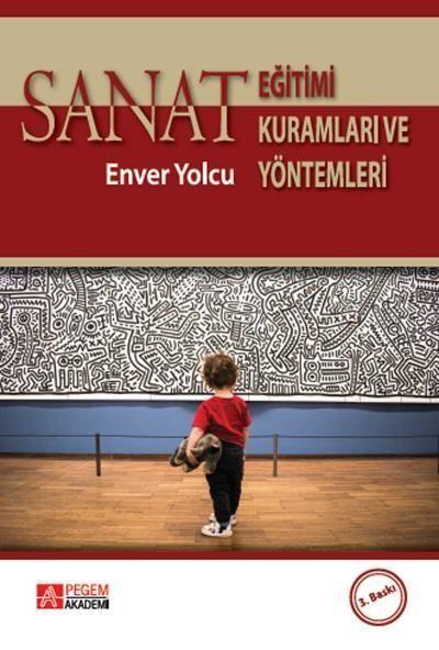 İADESİZ Sanat Eğitimi Kuramları ve Yöntemleri