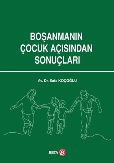 Boşanmanın Çocuk Açısından Sonuçları
