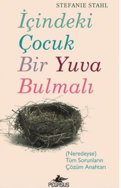 İçindeki Çocuk Bir Yuva Bulmalı