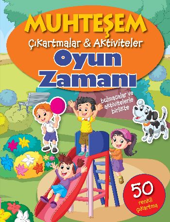 Muhteşem Çıkartmalar Aktiviteler Oyun Zamanı
