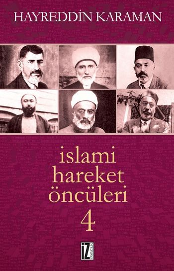İslami Hareket Öncüleri 4