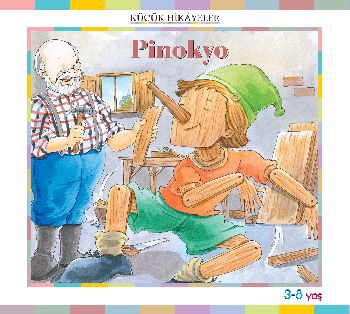 Küçük Hikayeler Pinokyo