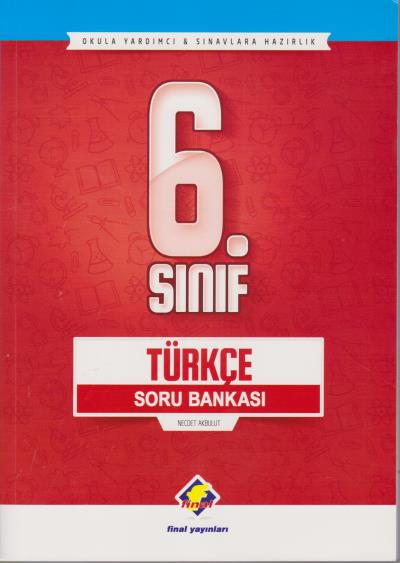 Final 6. Sınıf Türkçe Soru Bankası