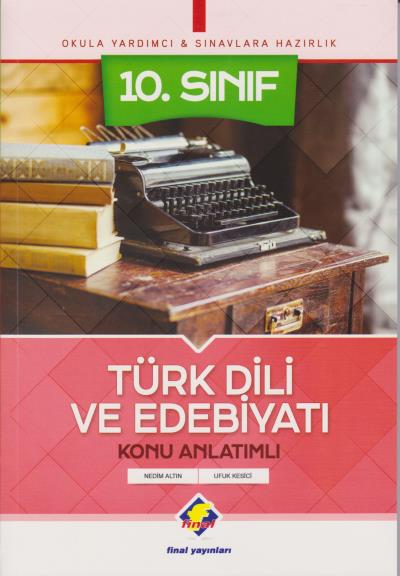 Final 10. Sınıf Türk Dili ve Edebiyatı Konu Anlatımlı YENİ