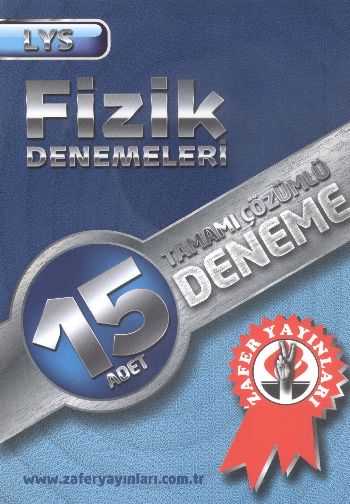 Zafer LYS Fizik Denemeleri 15 Tamamı Çözümlü Deneme
