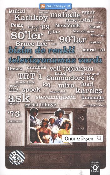 Dizüstü Edebiyat 03 Bizim de Renkli Televizyonumuz Vardı