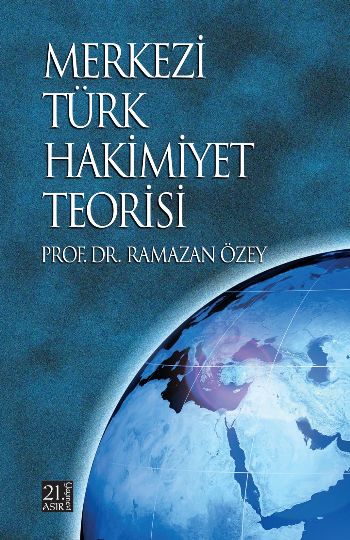 Merkezi Türk Hakimiyet Teorisi