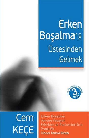 Erken Boşalmanın Üstesinden Gelmek