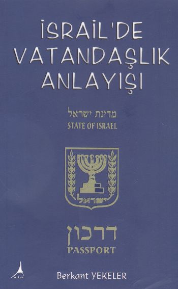 İsrailde Vatandaşlık Anlayışı