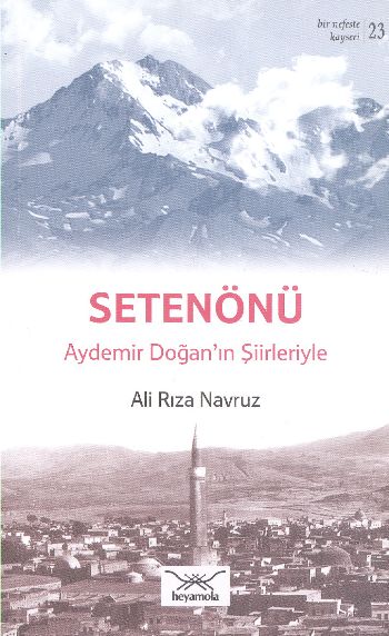 Bir Nefeste Kayseri 23 Seteönü Aydemir Doğanın Şiirleriyle