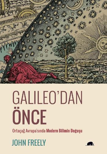 Galileodan Önce Ortaçağ