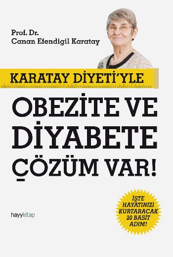 Karatay Diyetiyle Obezite ve Diyabete Çözüm Var