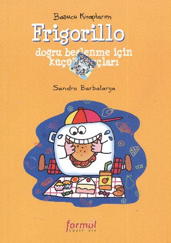 Başucu Kitaplarım Frigorillo Doğru Beslenme İçin Küçük İpuçları