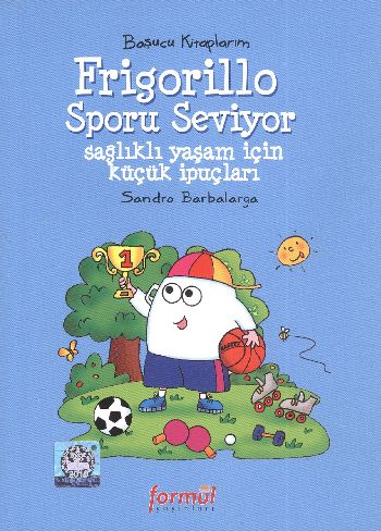 Başucu Kitaplarım Frigorillo Sporu Seviyor Sağlıklı Yaşam İçin Küçük İpuçları