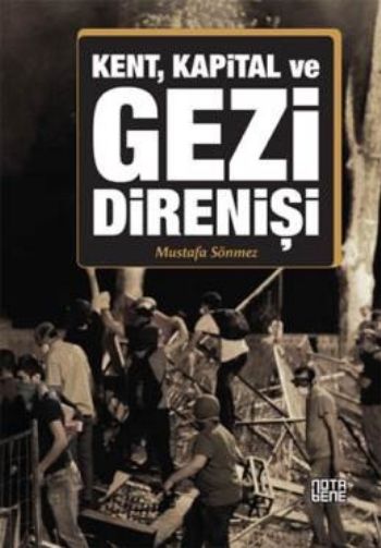 Kent Kapital ve Gezi Direnişi