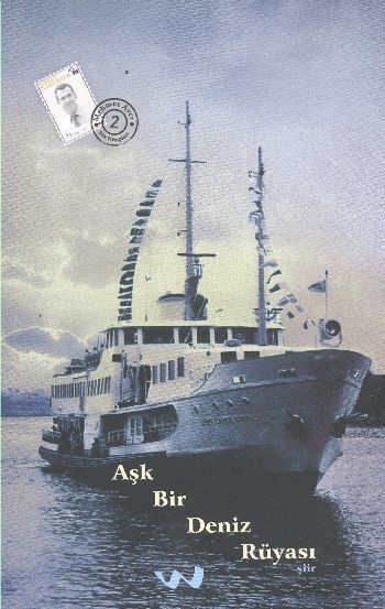 Aşk Bir Deniz Rüyası