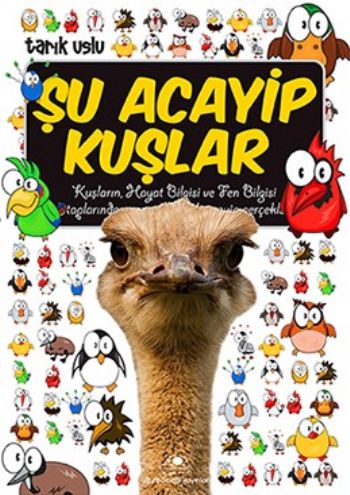 Acayip Şeyler Dizisi 10 Şu Acayip Kuşlar