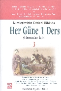 Alimlerimizin Dizleri Dibinde Her Güne 1 Ders Hanımlar İçin 3