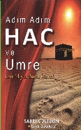 Adım Adım Hac Ve Umre