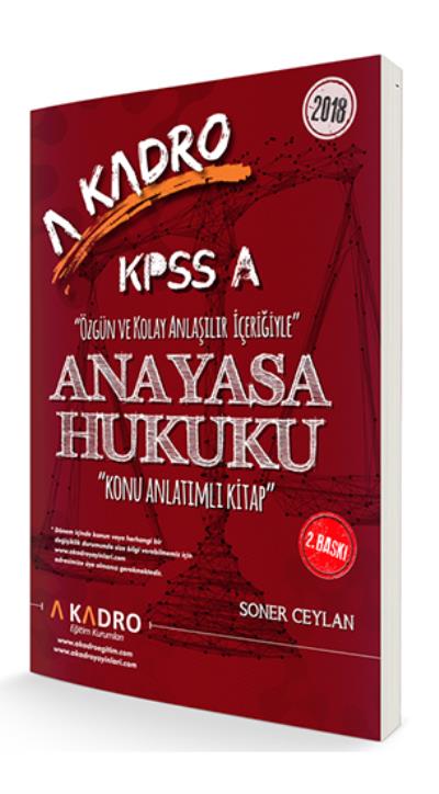 A Kadro KPSS A Grubu Anayasa Hukuku Konu Anlatımlı 2018