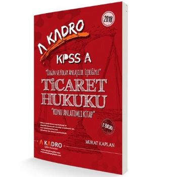 A Kadro KPSS A Ticaret Hukuku Konu Anlatımlı 2018