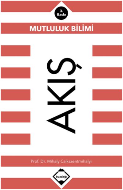 Akış Mutluluk Bilimi