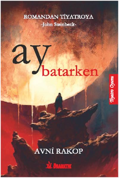 Ay Batarken Tiyatro Oyunu