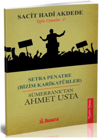 Setra Penatre Bizim KarikatürlerSümerbanktan Ahmet Usta Toplu Oyunlar1