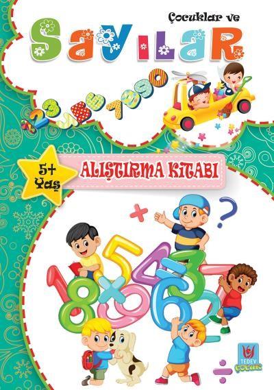 Çocuklar ve Sayılar Alıştırma Kitabı 5 Yaş