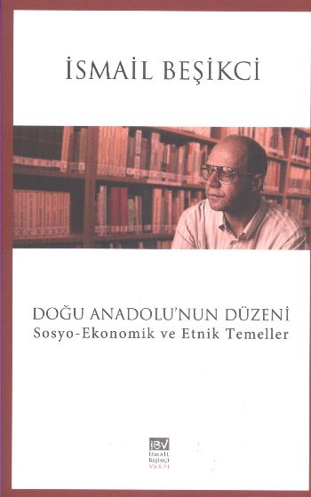 Doğu Anadolunun Düzeni