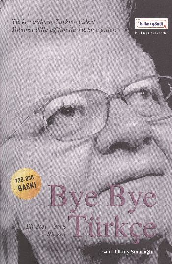 Bye Bye Türkçe Bir Nev York Rüyası