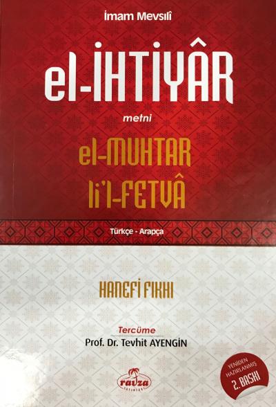 El İhtiyar Metni El Muhtar lil Fetva Türkçe Arapça