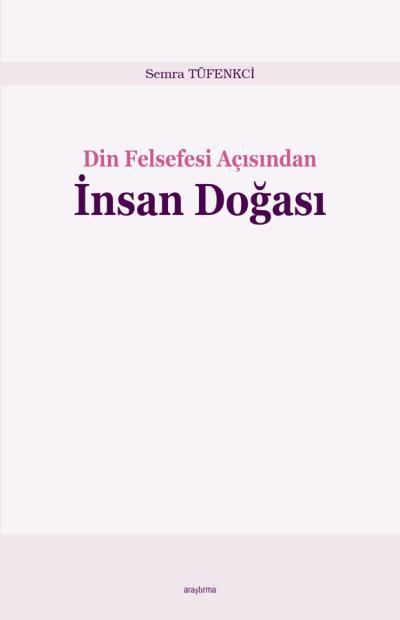 Din Felsefesi Açısından İnsan Doğası
