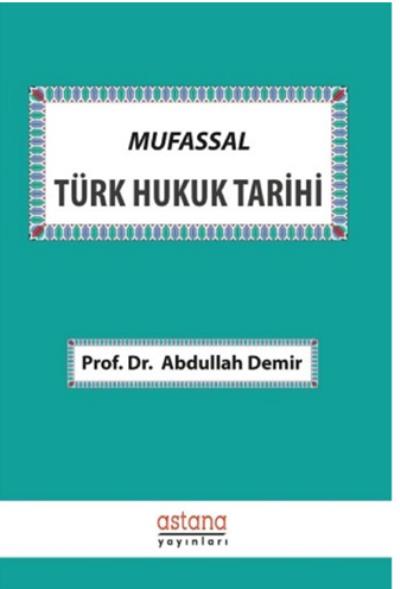 Mufassal Türk Hukuk Tarihi